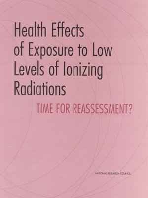 cover image of Health Effects of Exposure to Low Levels of Ionizing Radiations